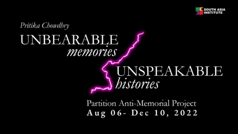 Pritika Chowdhry: Unbearable Memories, Unspeakable Histories: The 