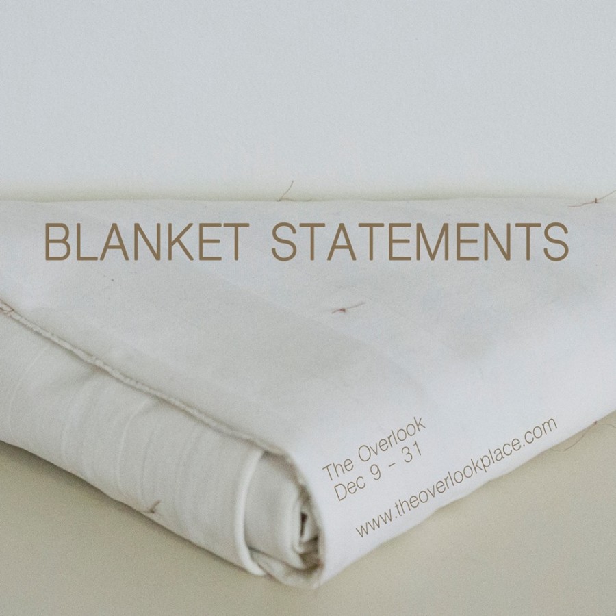 Blanket Statements The Visualist