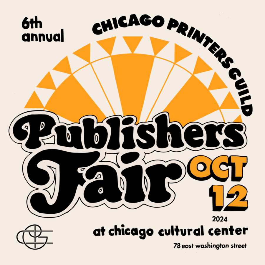 6th Annual Chicago Printers Guild Publishers Fair The Visualist